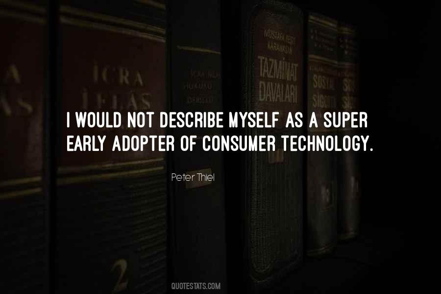 Early Adopter Quotes #16147