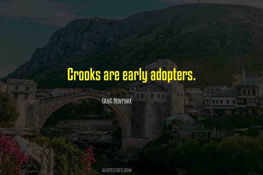 Early Adopters Quotes #1006393