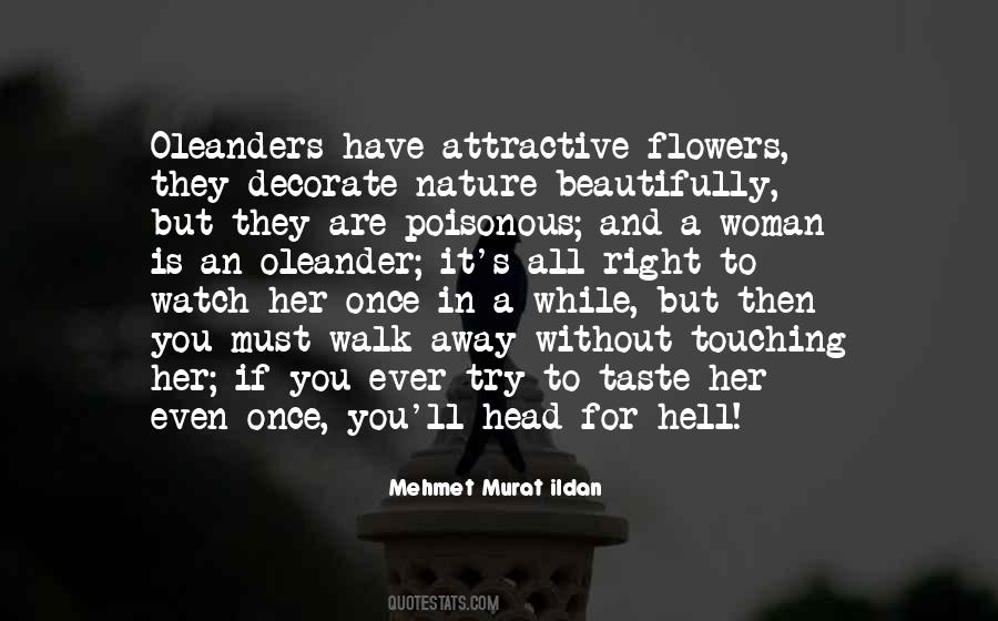 A Walk In Nature Quotes #1474626