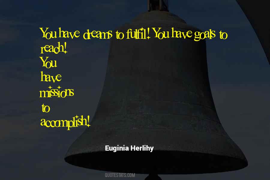 Have Goals Quotes #139053