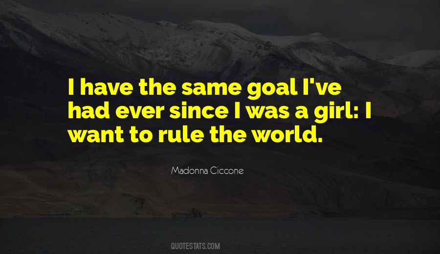 I Rule The World Quotes #1353961