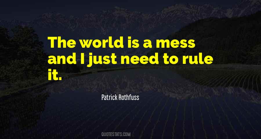 I Rule The World Quotes #1726769