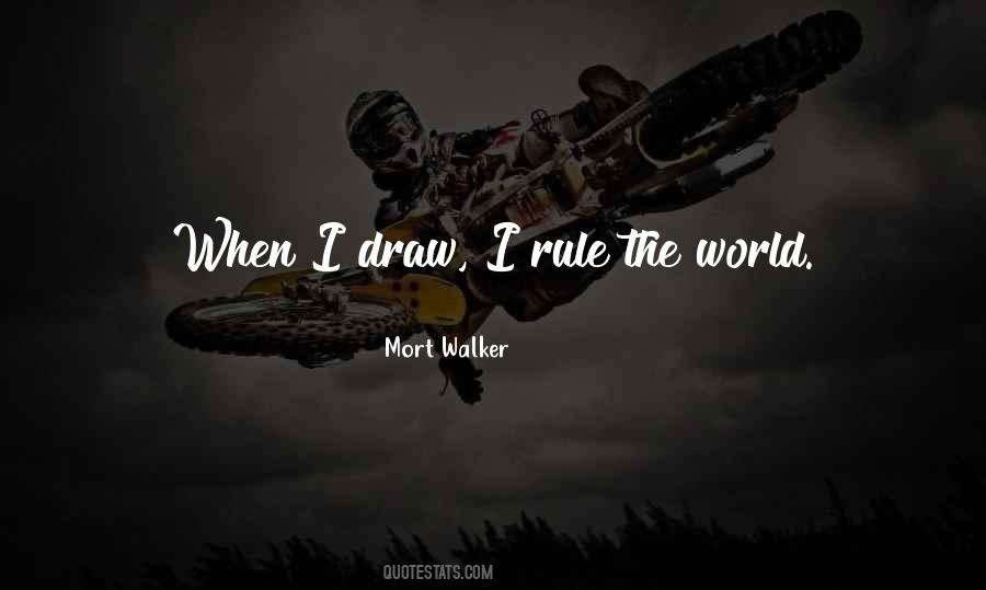 I Rule The World Quotes #1859546