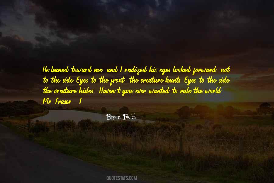 I Rule The World Quotes #1861781