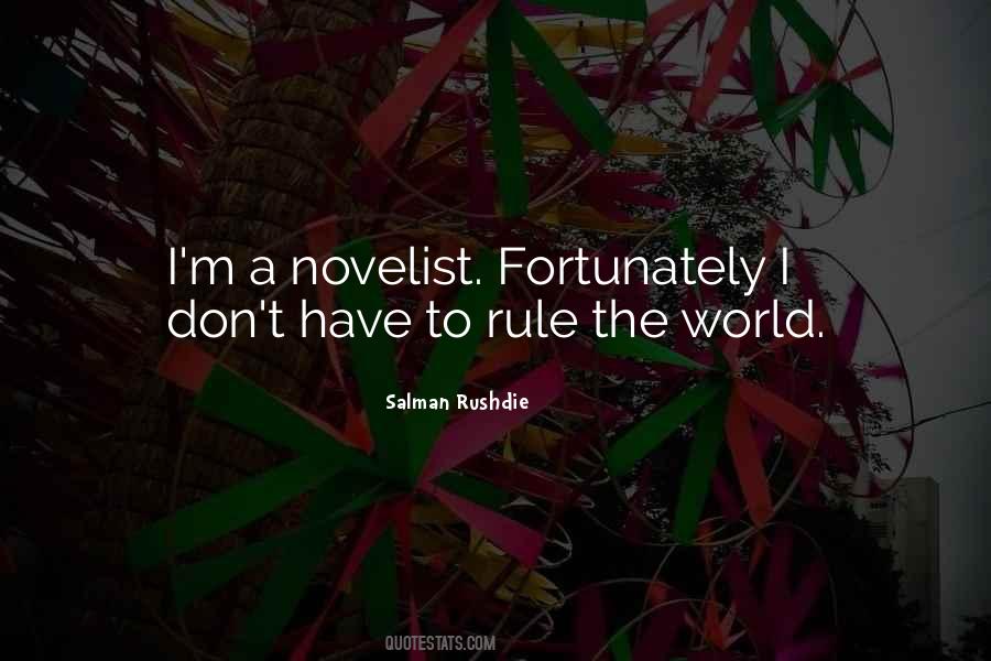 I Rule The World Quotes #379302