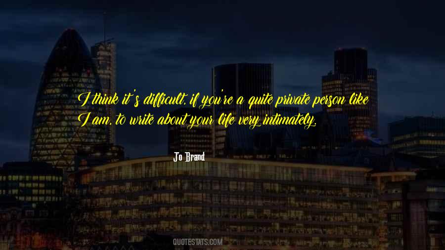 Very Difficult Life Quotes #145115