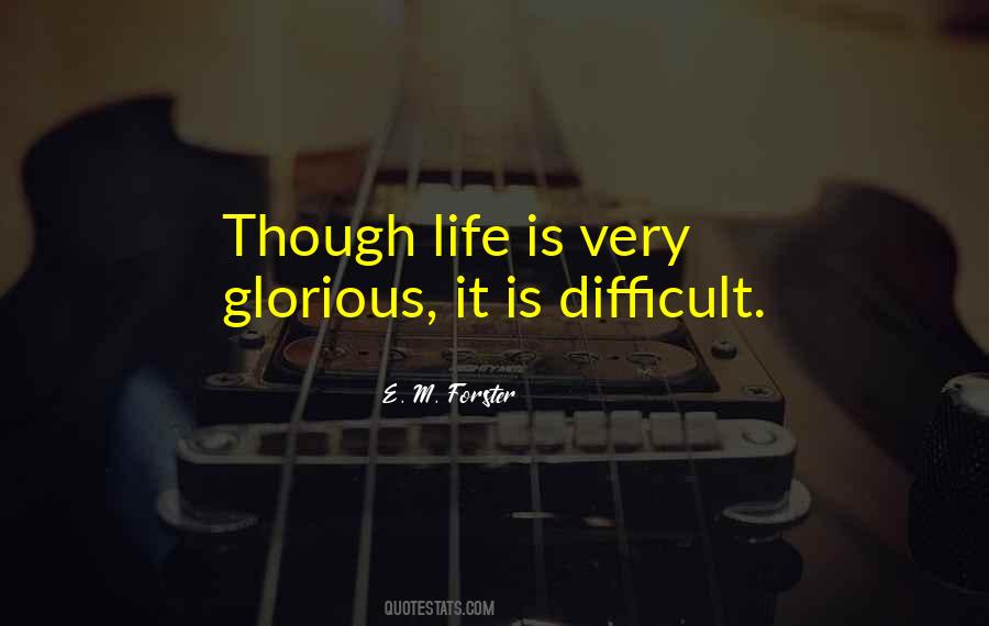 Very Difficult Life Quotes #319109