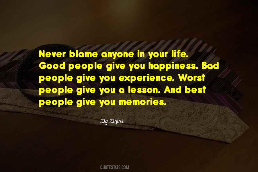 Life Experience Blame Quotes #1063346
