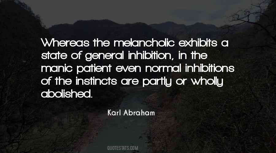 Quotes About Inhibition #1013865