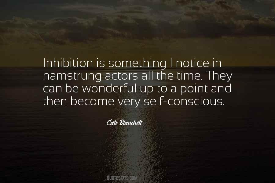 Quotes About Inhibition #1437903