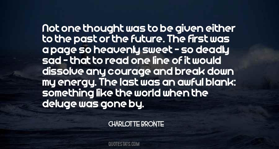 Not To Be Sad Quotes #996259