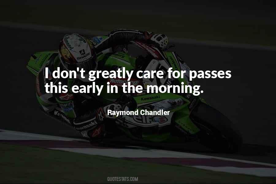 Early This Morning Quotes #1721013