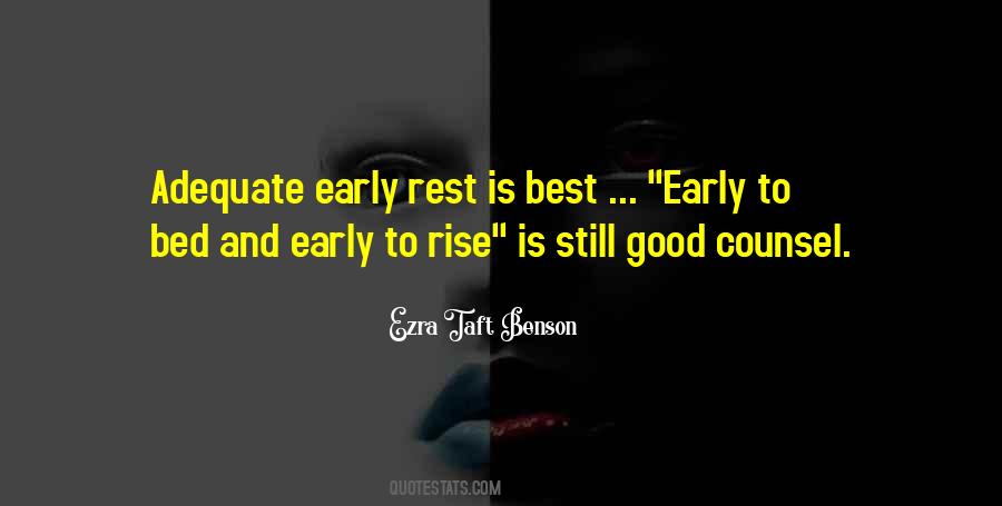 Early To Rise Quotes #852801