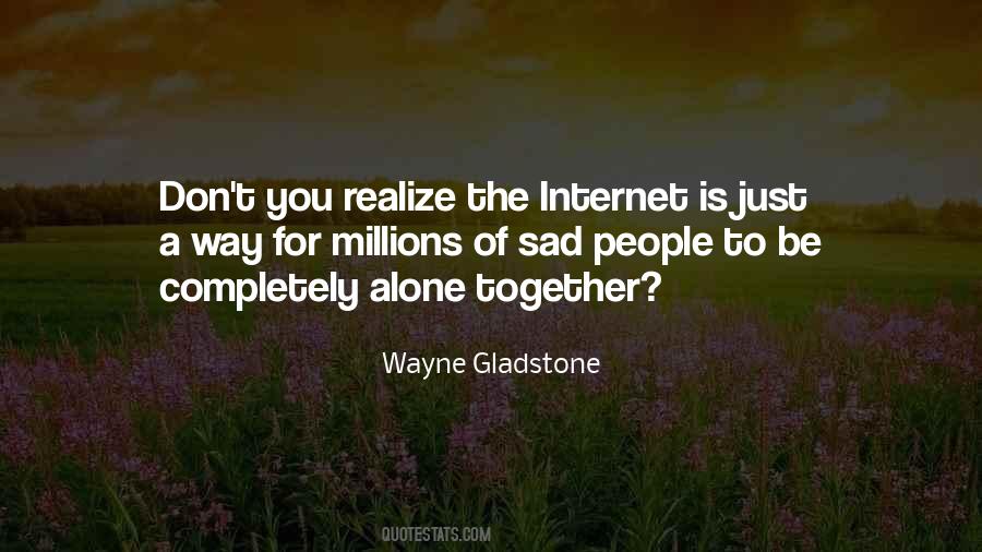 Together Sad Quotes #1479562