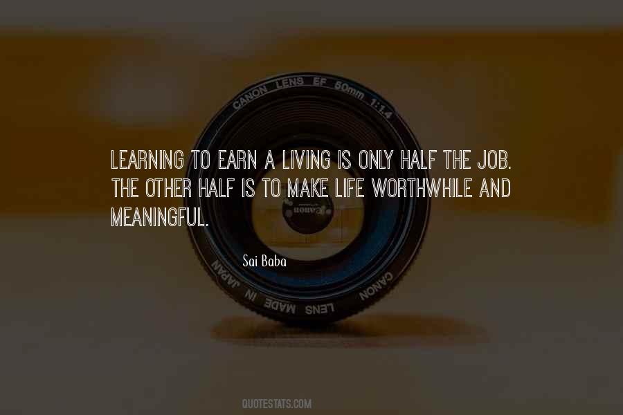 Earn A Living Quotes #619696
