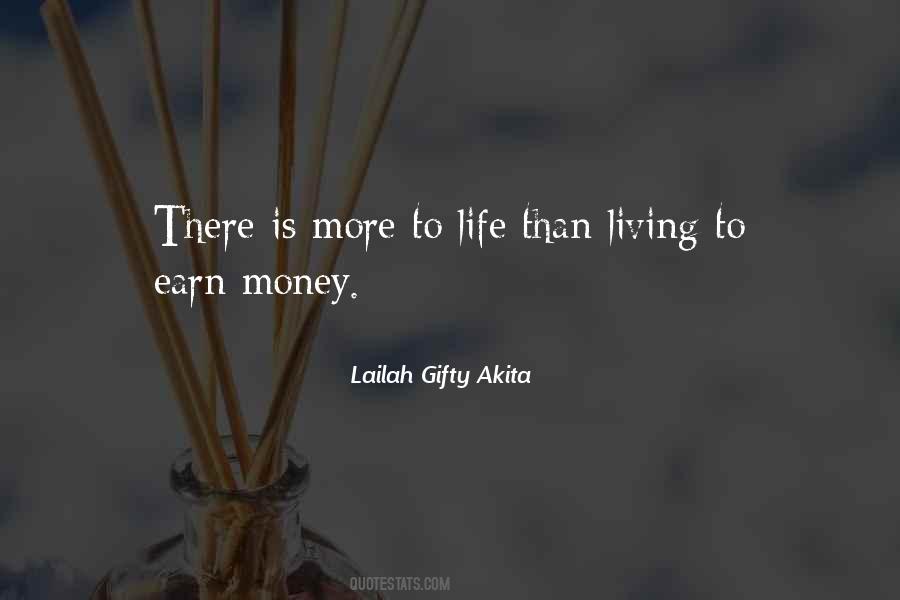 Earn Life Quotes #335321