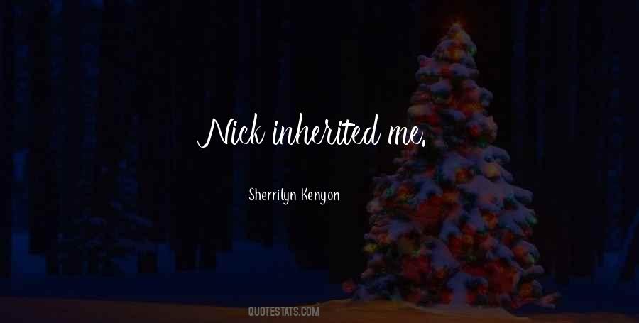 Quotes About Inherited #1273072