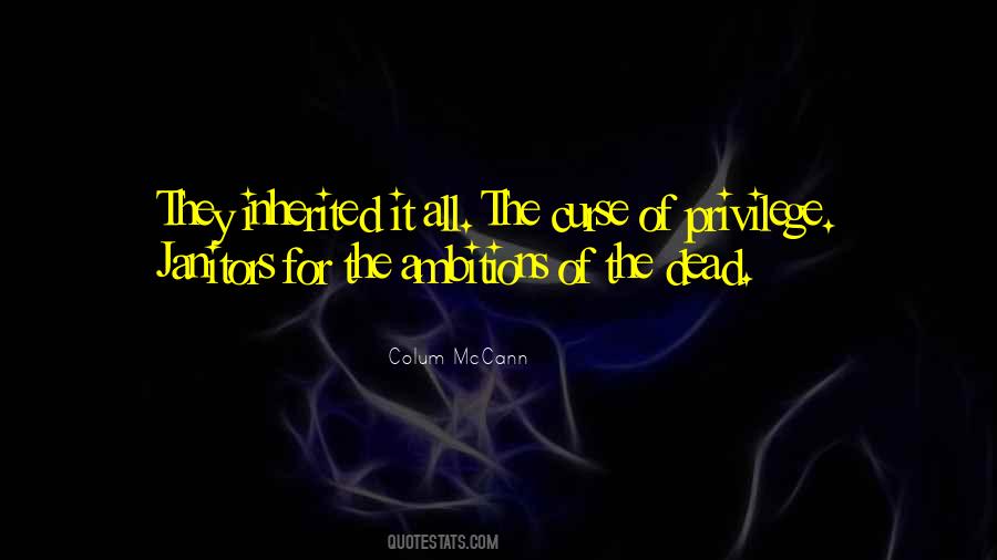 Quotes About Inherited #1285351