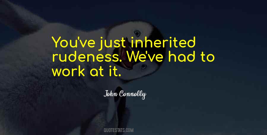 Quotes About Inherited #1354843