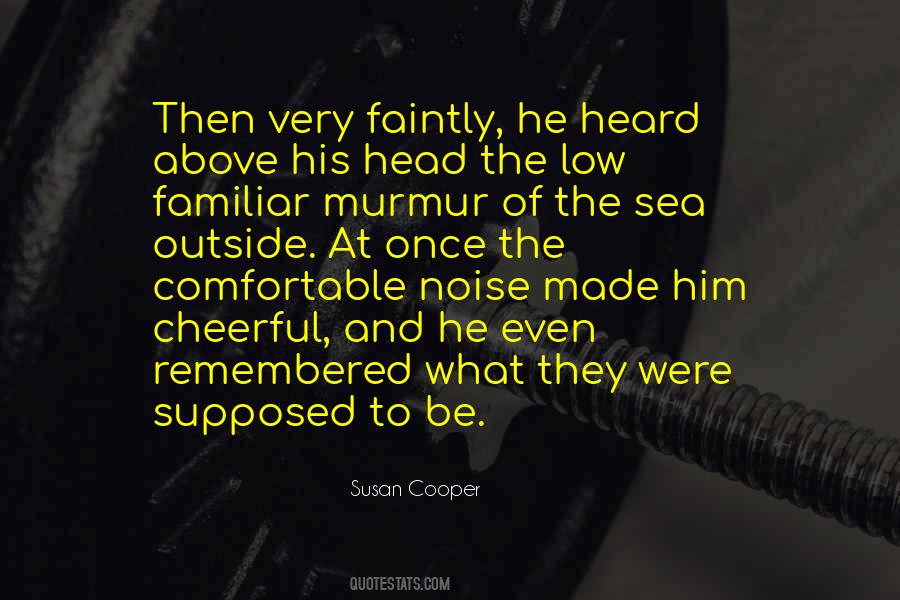 Noise In My Head Quotes #1752643