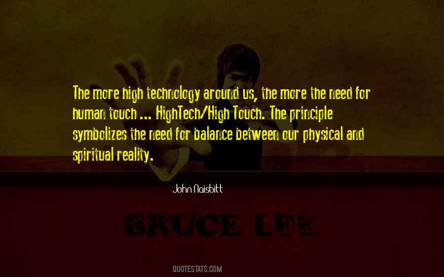 Quotes About Our Technology #106803