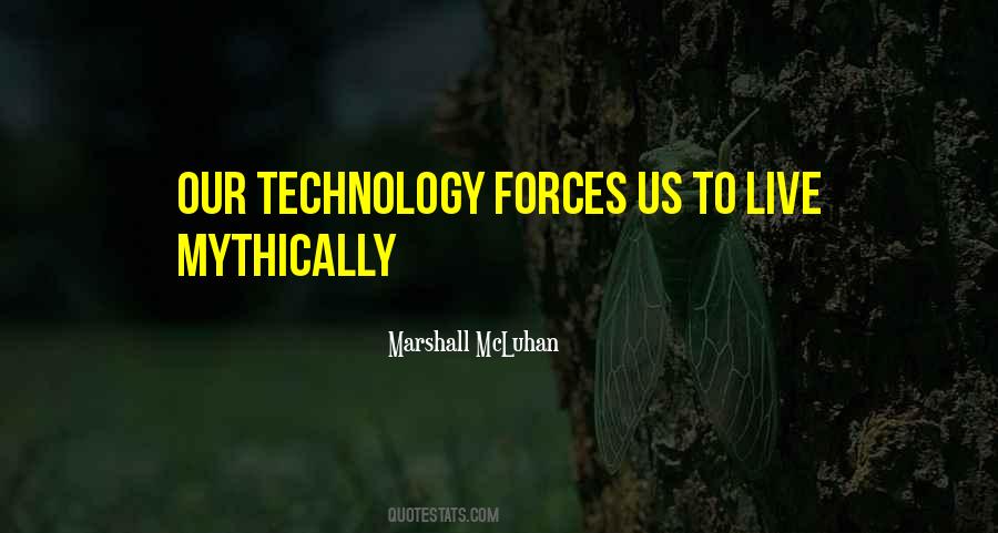 Quotes About Our Technology #1153289