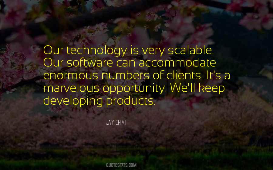 Quotes About Our Technology #1372453