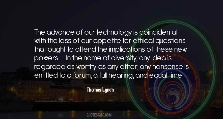 Quotes About Our Technology #1507592