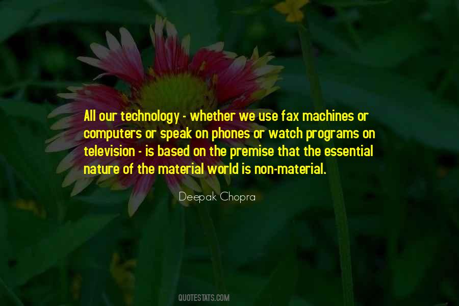 Quotes About Our Technology #1848179