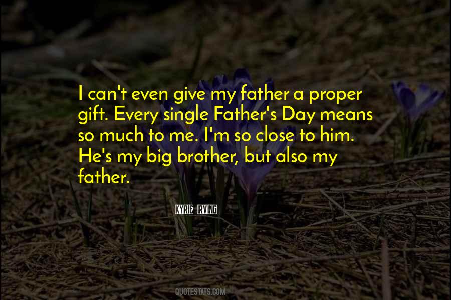 Father Gift Quotes #146842