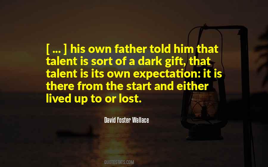 Father Gift Quotes #1539018