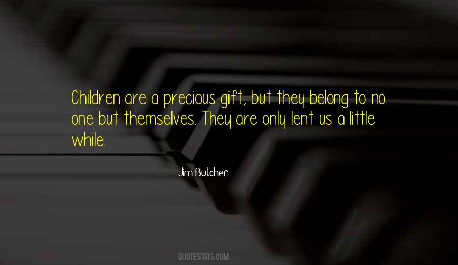Father Gift Quotes #1589354