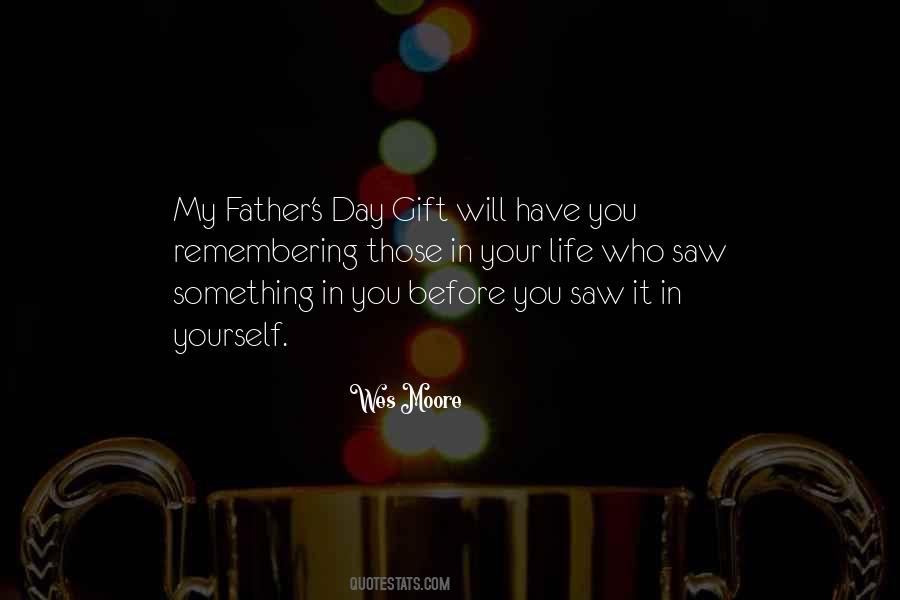 Father Gift Quotes #580397