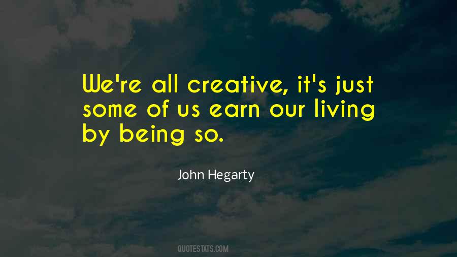 Earn Your Living Quotes #15788