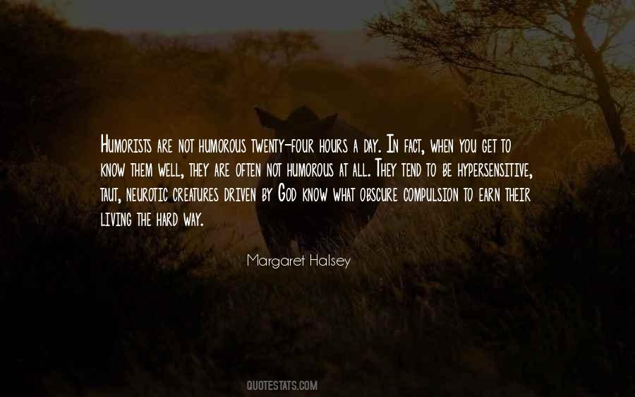 Earn Your Living Quotes #583233