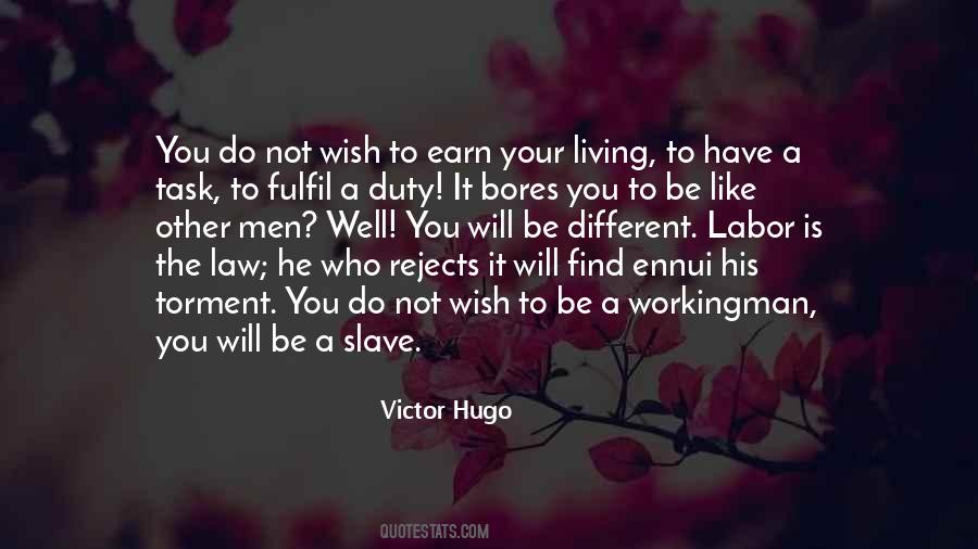 Earn Your Living Quotes #60533