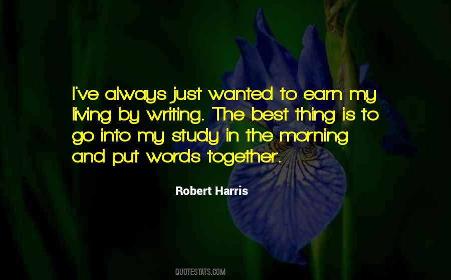 Earn Your Living Quotes #95976