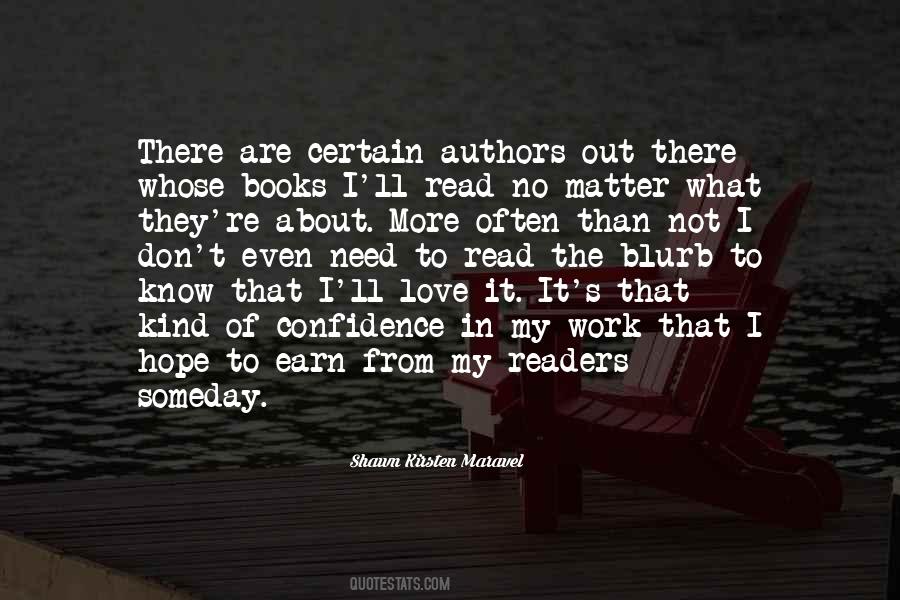 Earn Your Love Quotes #1085626