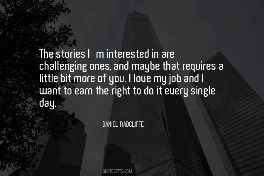 Earn Your Love Quotes #1835922