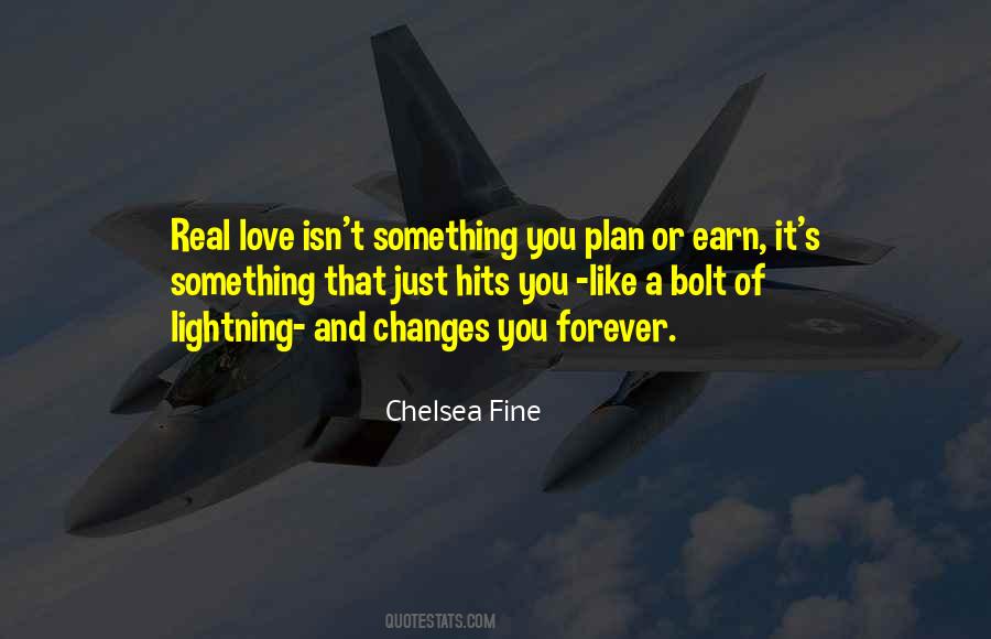 Earn Your Love Quotes #683303