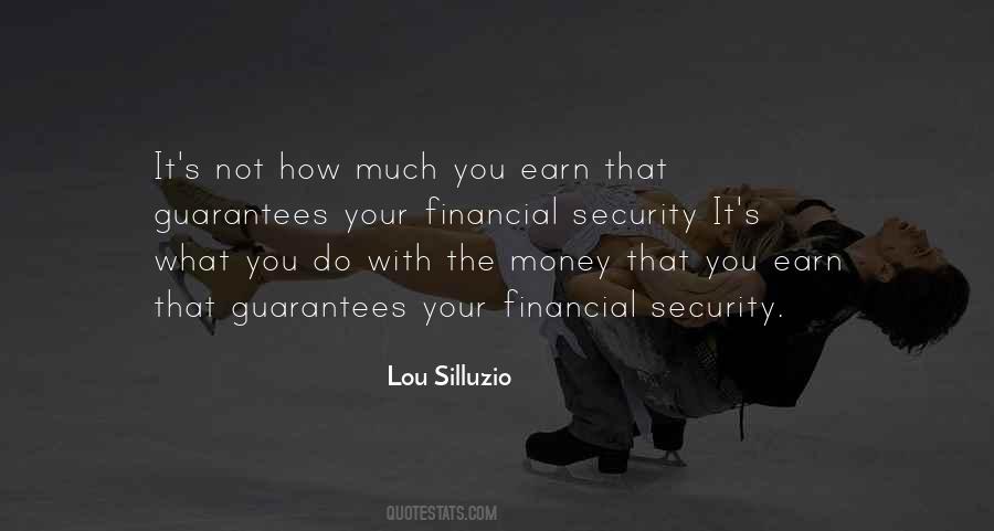 Earn Your Money Quotes #1179615