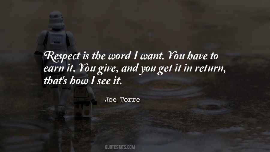 Earn Your Respect Quotes #112515