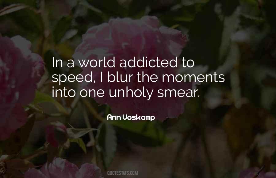 The Moments Quotes #965202