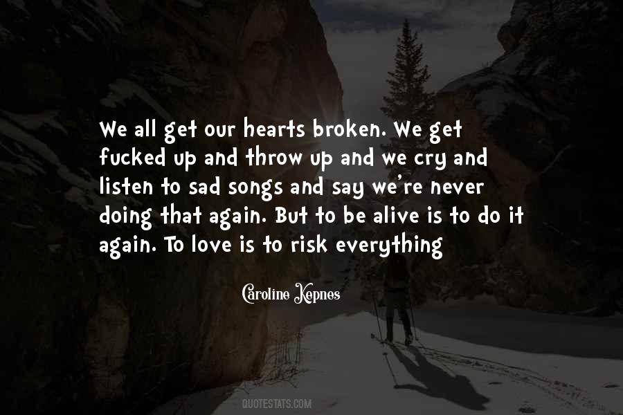 Love Is Risk Quotes #1008882