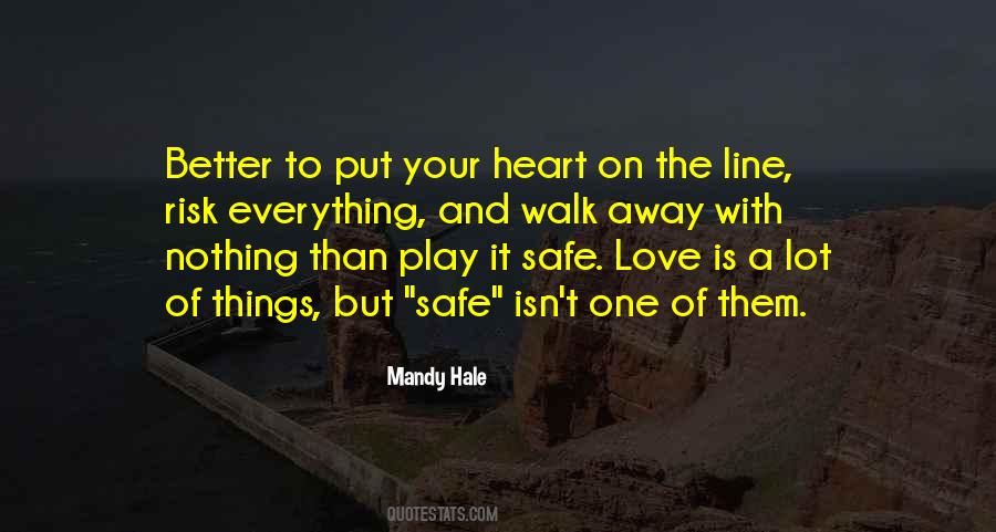 Love Is Risk Quotes #1363901