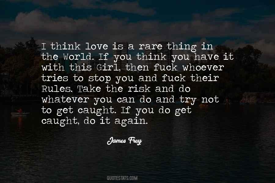 Love Is Risk Quotes #1418748