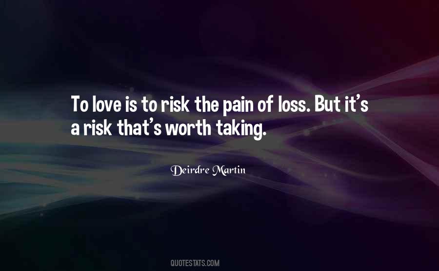 Love Is Risk Quotes #167850