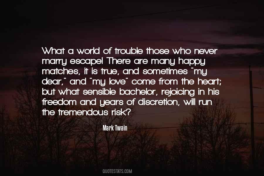 Love Is Risk Quotes #1810384