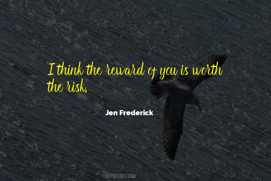 Love Is Risk Quotes #444825