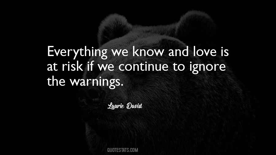 Love Is Risk Quotes #802768